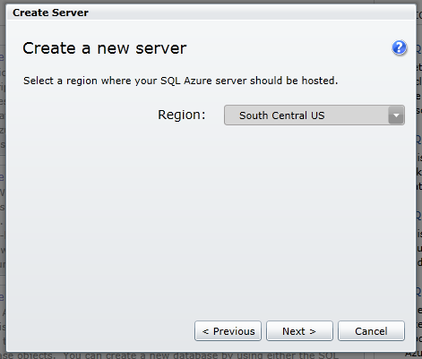 create sqlazure server 2 choose your region